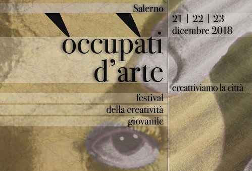 A Salerno “Occupati d’Arte” con il Festival della Creatività Giovanile