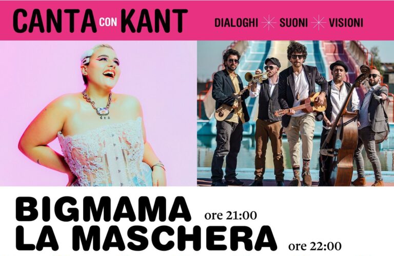 Canta con Kant, chiusura con Bigmama, La Maschera e i Talk DI Gnoli, Valerii e Cristianini